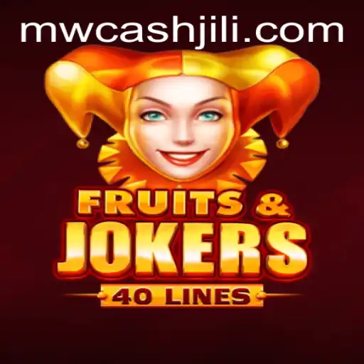 Exploring the Exciting World of FruitsAndJokers40 and MW CASH